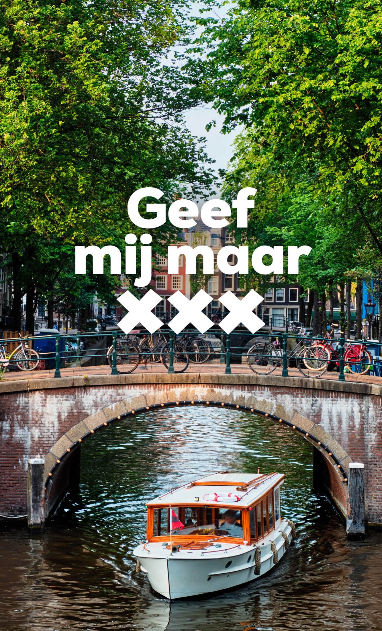Woordmerk Geef mij maar xxx over een Amsterdamse gracht met brug en boot
